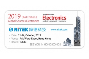 2019 Global Sources Electronics (Fall Edition), welcome to RITEK booth!